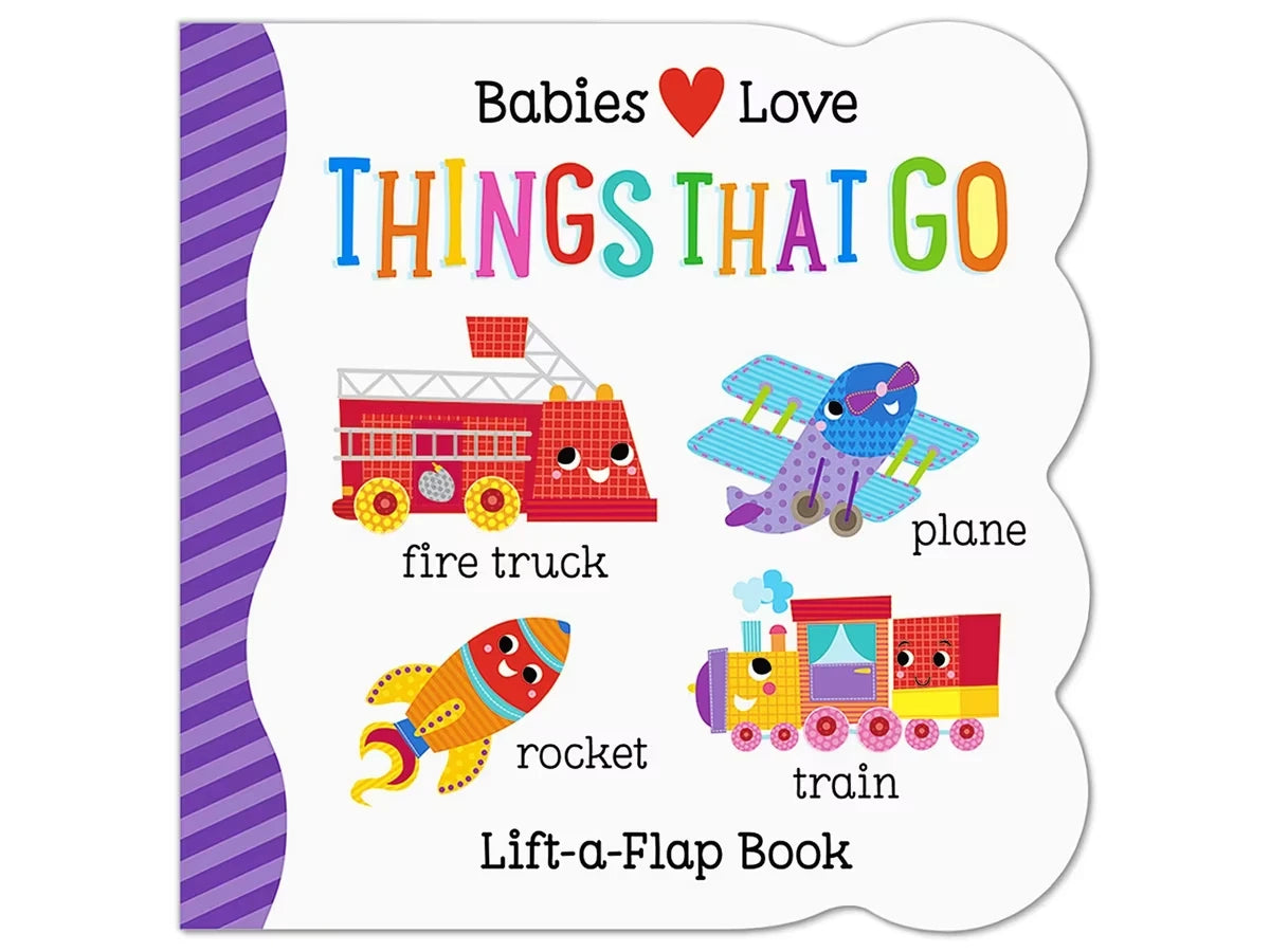 Babies Love Things That Go Lift-A-Flap Board Book - US 8765