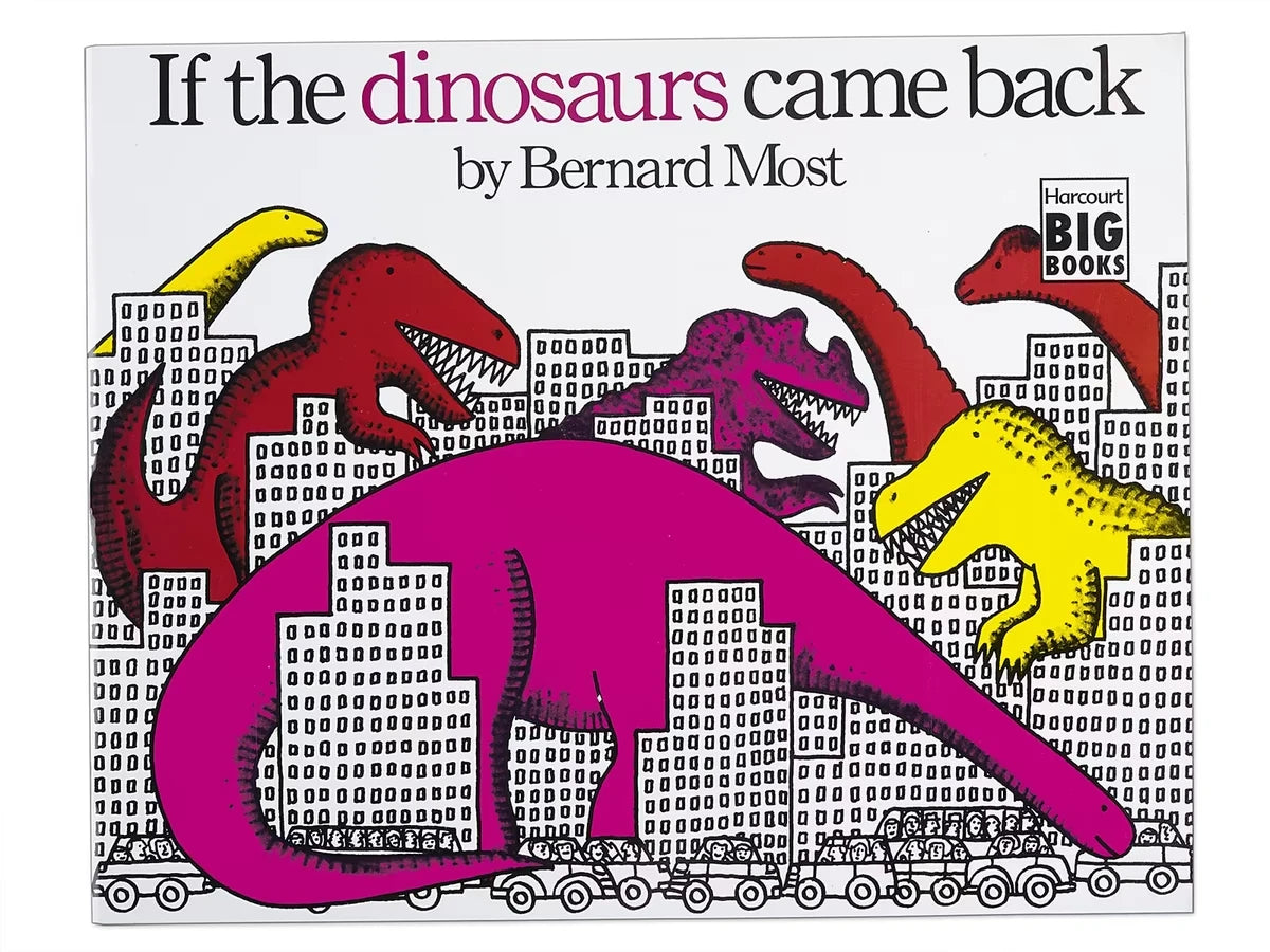 If the Dinosaurs Came Back Big Book - US 4316