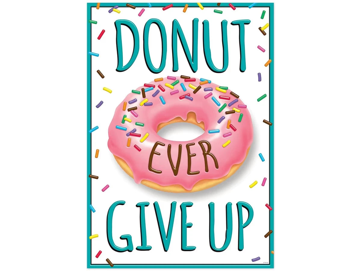 Donut Ever Give Up Poster - US 5869