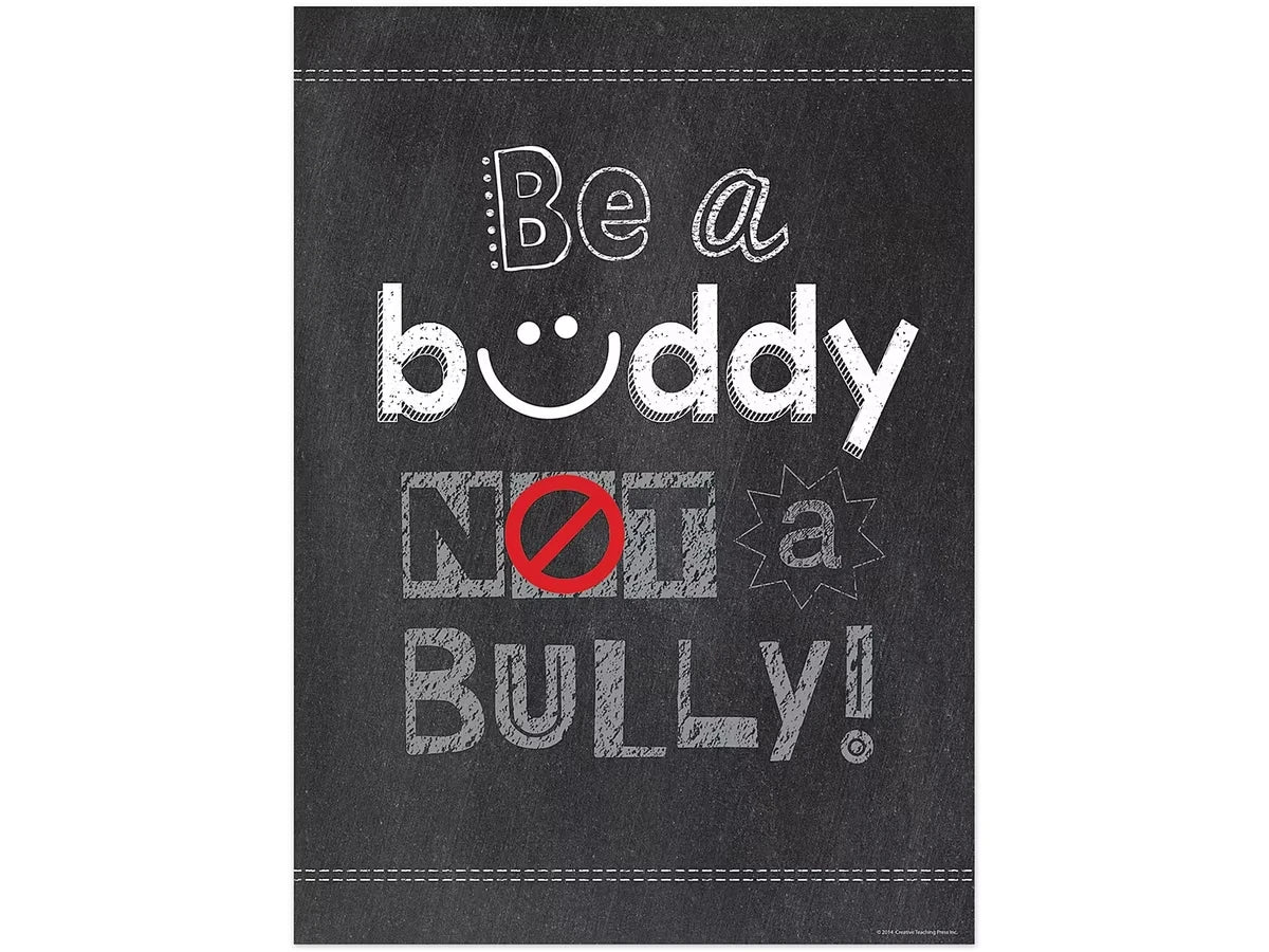 Chalk It Up! Be a Buddy, Not a Bully Poster - US 7500
