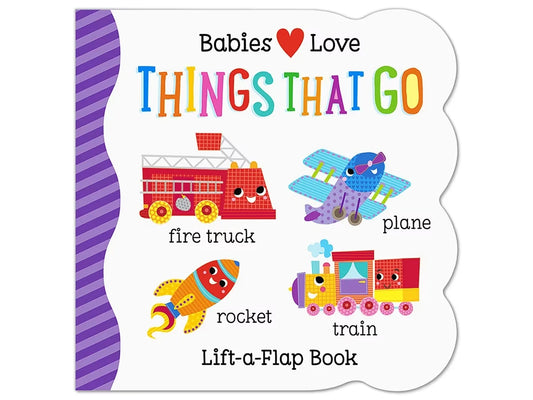 Babies Love Things That Go Lift-A-Flap Board Book - US 8765