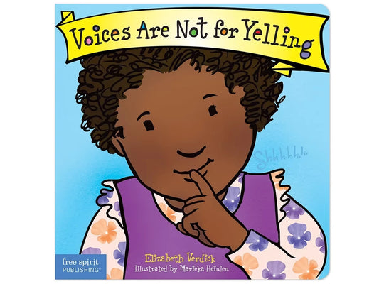 Voices Are Not for Yelling Board Book - US 3609