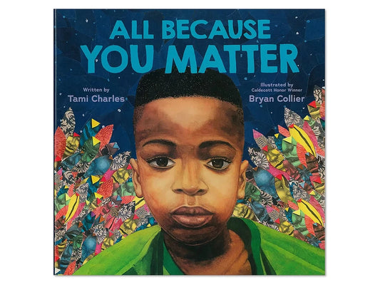 All Because You Matter Hardcover Book - US 4654