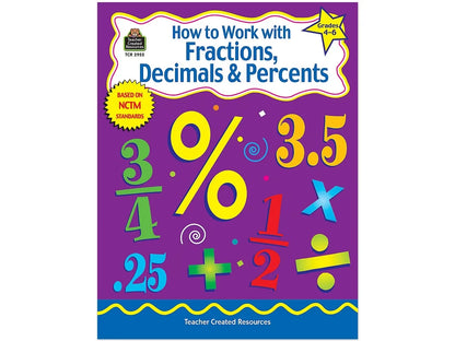 How to Work with Fractions, Decimals & Percents Workbook - US 3246