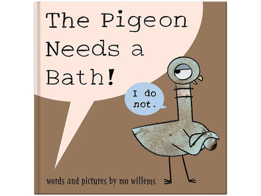 The Pigeon Needs a Bath! Hardcover Book - US 4467