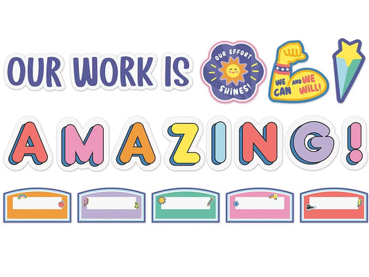 We Stick Together Our Work Is Amazing Bulletin Board Set - US 4852