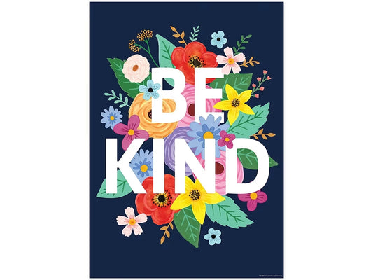 Wildflowers Be Kind Poster - US 9298