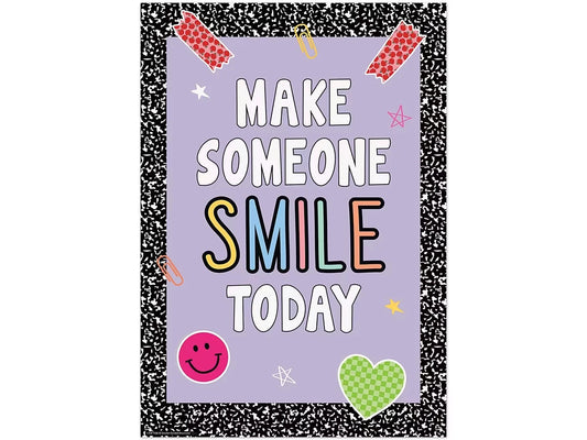 Cool for School Make Someone Smile Today Poster - US 6304