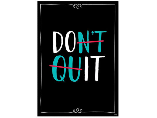 Core Decor Don’t Quit Poster - US 4242