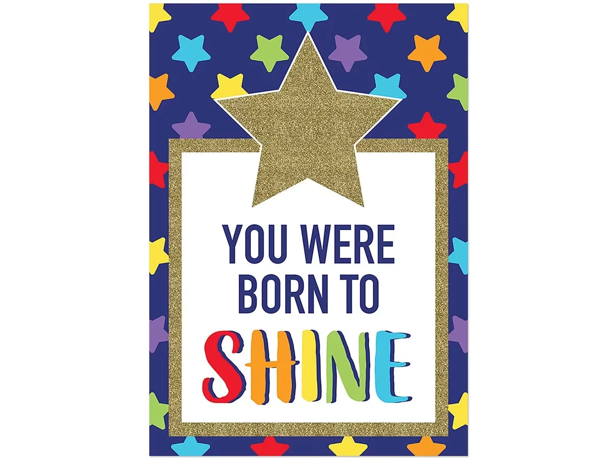 Sparkle & Shine You Were Born to Shine Poster - US 4455