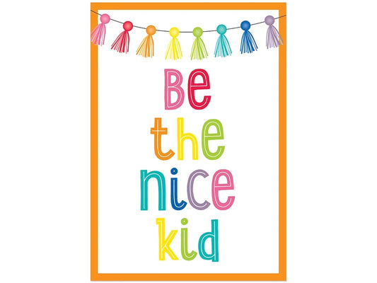 Hello Sunshine Be the Nice Kid Poster - US 2828