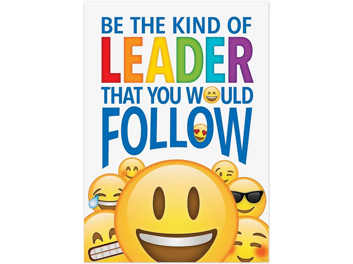 Emoji Fun Be the Kind of Leader That You Would Follow Poster - US 6957