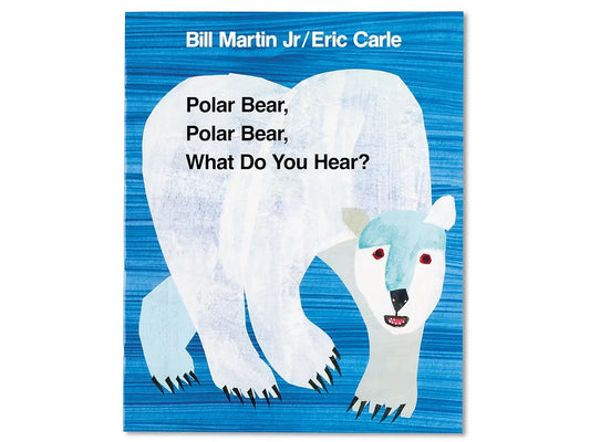 Polar Bear, Polar Bear, What Do You Hear? Big Book - US 1587